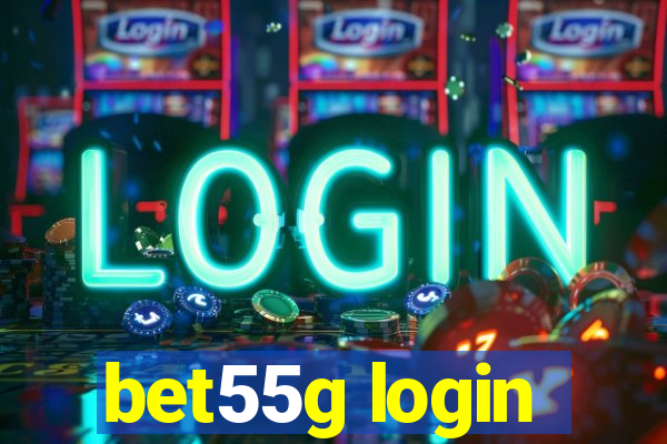 bet55g login